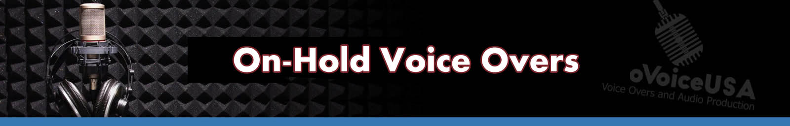 On Hold Voice Overs | Phone Greeting Recording Service | ProVoice USA